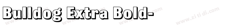 Bulldog Extra Bold字体转换